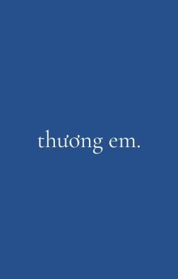 [PondPhuwin] Thương Em 