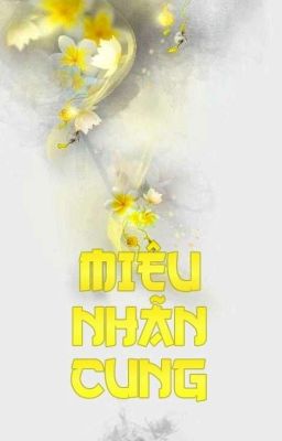 | Quân Dao Cốc | Miêu Nhãn Cung