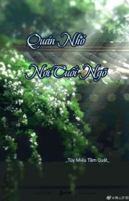 Quán nhỏ nơi cuối ngõ[Tạm Drop]