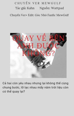  QUAY VỀ BÊN ANH ĐƯỢC KHÔNG (Hoàn)