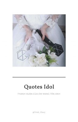 《Quotes Idol》