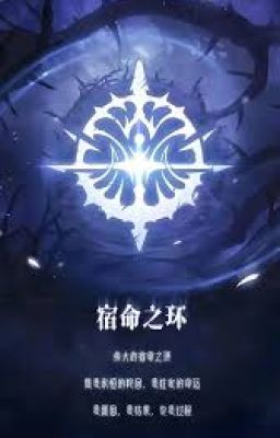 [Quyển 6] Túc Mệnh Chi Hoàn/Vòng Tròn Định Mệnh