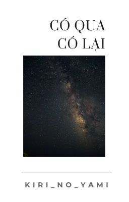 R18 |STANXE| Có qua có lại
