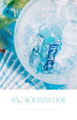 Rắc Rối Nhân Đôi! / X2 COMPLEX! [ManSun]