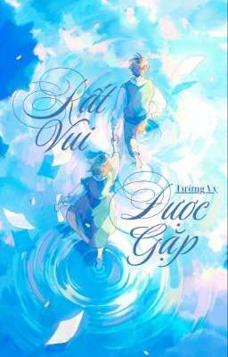 Rất Vui Được Gặp