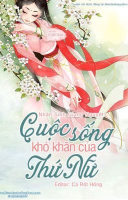 [RE-UP]Cuộc sống khó khăn của thứ nữ 