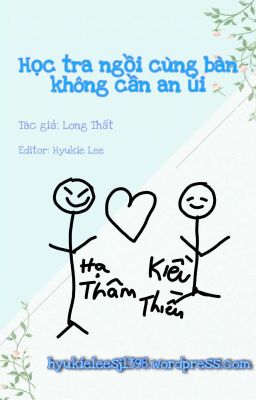 [RE-UP] Học tra ngồi cùng bàn không cần an ủi