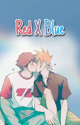 Red X Blue (Pokemon Fanfic)