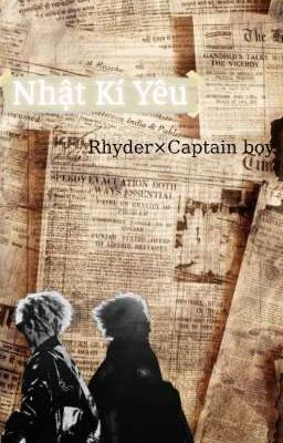 RhyCap|| Nhật Kí Yêu.