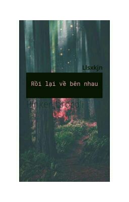 Rồi Lại Về Bên Nhau