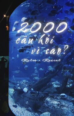 RR • 2000 câu hỏi vì sao