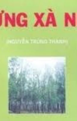 Rừng Xà Nu - Nguyễn Trung Thành