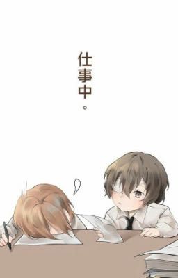 Sai Cách Yêu [Soukoku/Chuudaz]