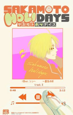 [Sakamoto Days/ SKMTDS_ Allshin/ Allasakura] •Âm nhạc, họ và ta•
