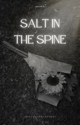 salt in the spine | tqyn