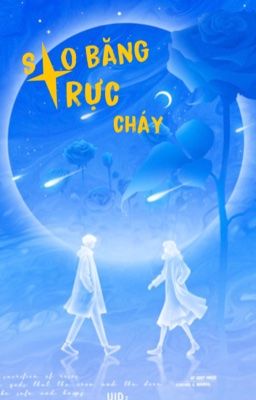 Sao băng rực cháy - Giang Tiểu Lục