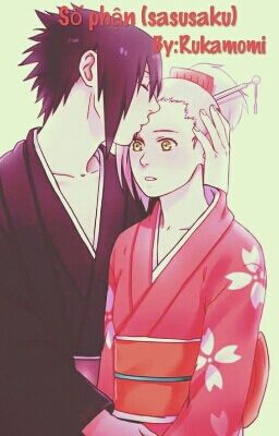 Sasuke-kun, cả cuộc đời liệu em có thể ở bên anh ? ( Sasusaku )