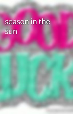 season in the sun