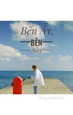 [SEMIN] Bên Ấy, Bên Này