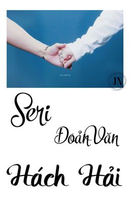 SERI ĐOẢN VĂN HÁCH HẢI