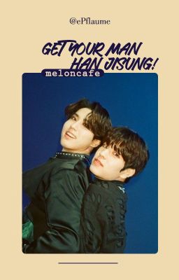 seungsung || ❝get your man, han jisung!❞