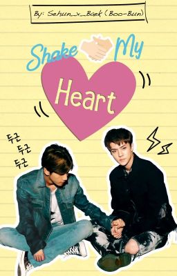 Shake My Heart