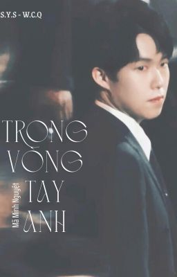 [SHATOU FANFIC] - TRONG VÒNG TAY ANH