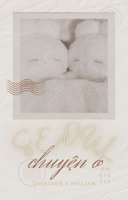 [Sherlock x William / SherLiam] Chuyện ở Seoul