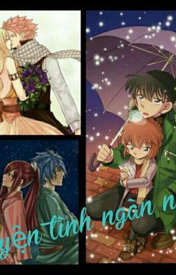 [Shinshi] [Nalu] [Jerza] [Cổ đại]  Chuyện Tình Ngàn Năm 