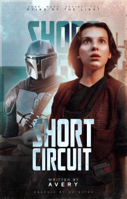 SHORT CIRCUIT ─ the mandalorian ✓