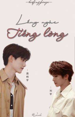 [Shortfic][Bạo Phong Châu Vũ] Lắng Nghe Tiếng Lòng