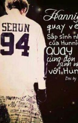 [SHORTFIC HUNHAN] ANH ĐÃ VỀ ! LUHAN