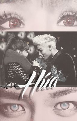 [Shortfic][TopBom] Hứa! - Rùa Downyy