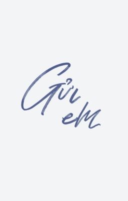 skts | gửi em