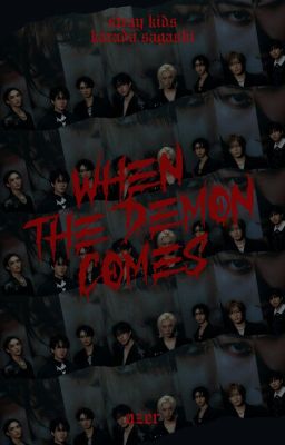 [SKZ] When the demon comes - Azer1197