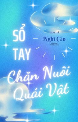 SỔ TAY CHĂN NUÔI QUÁI VẬT