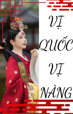[Sóc Miêu] Vị Quốc Vị Nàng