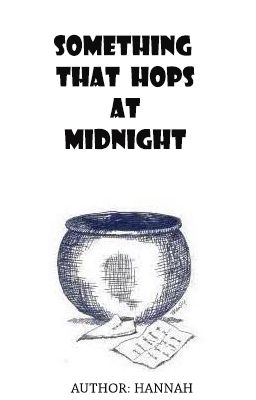 Something that hops at midnight [ HP fanfic]
