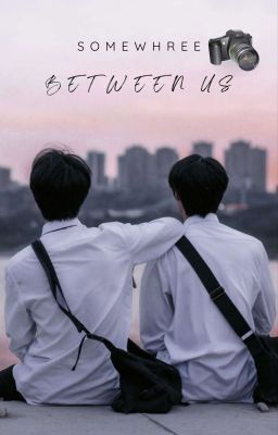Somewhere Between Us 