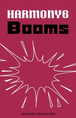 [Songfic] Harmony 6: Booms