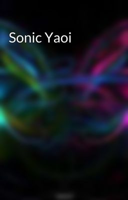 Sonic Yaoi