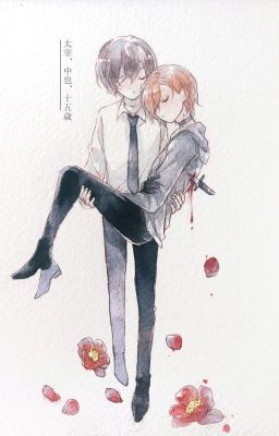 [Soukoku/Dachuu] ...Xin lỗi, tôi tới muộn