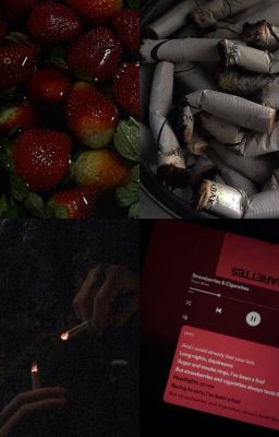 strawberries & cigarettes | Minh Kiên