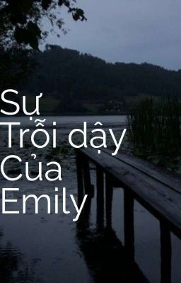 Sự trỗi dậy của Emily