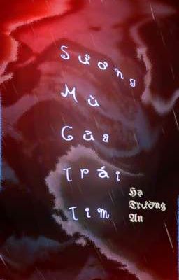 Sương Mù Của Trái Tim