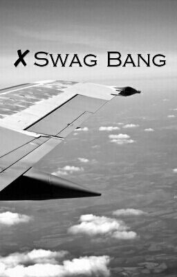 ✘Swag Bang (Tuyển Mem)