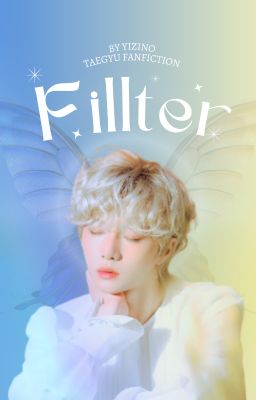 TAEGYU |  Fillter
