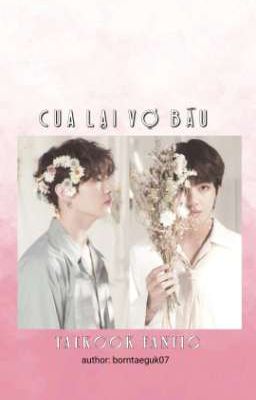 taekook || cua lại vợ bầu