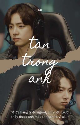 [TaeKook - FULL] Tan Trong Anh - Mì