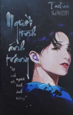 TaeKook | Người Tình Ánh Trăng ✓